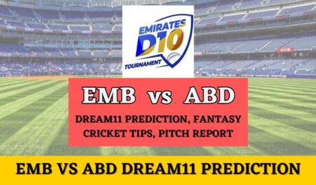 ABD vs EMB Dream11 Prediction, Fantasy Cricket Tips, Pitch Report, Emirates D10 - Match 4