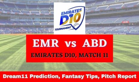 EMR vs ABD Dream11 Prediction, Fantasy Cricket Tips, Pitch Report, Injury Update – Emirates D10, Match 11
