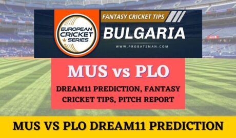 MUS vs PLO Dream11 Prediction, Fantasy Cricket Tips, Playing XI, Pitch Report - FanCode ECS Bulgaria T10