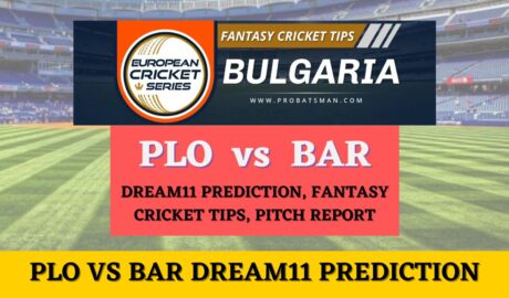 PLO vs BAR Dream11 Prediction, Fantasy Cricket Tips, Pitch Report, Injury Update - FanCode ECS Bulgaria T10, Match 8